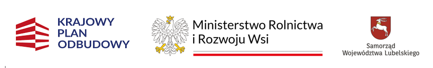 Belka logotypów zawierająca napisy: Krajowy Plan Odbudowy, Ministerstwo Rolnictwa i Rozwoju Wsi, Samorząd Województwa Lubelskiego.