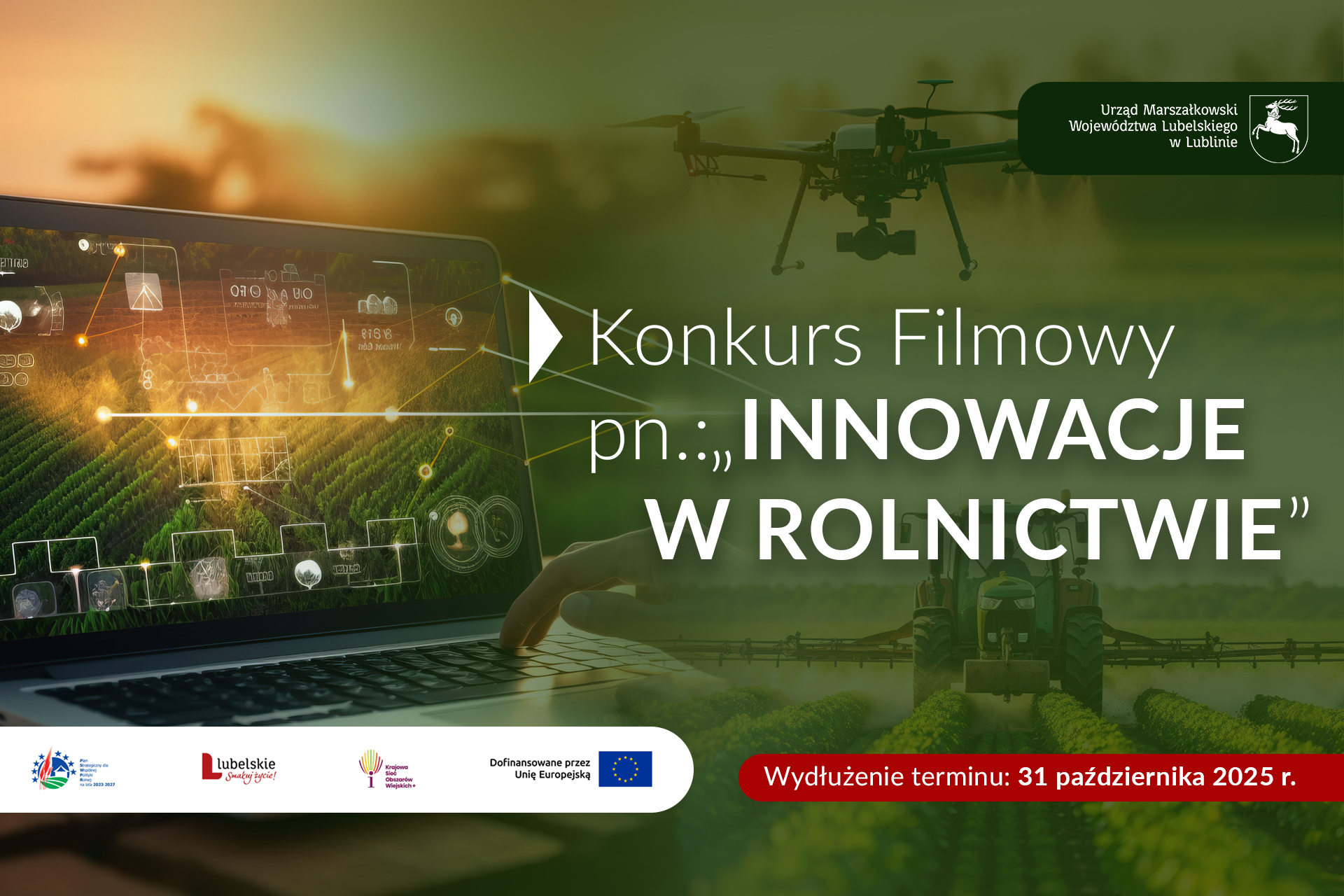 Wydłużenie terminu zgłoszeń do Konkursu filmowego „Innowacje w rolnictwie”